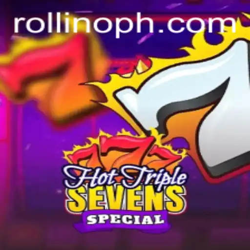 Exploring the Thrills of HotTripleSevensSpecial and the Influence of Rollino