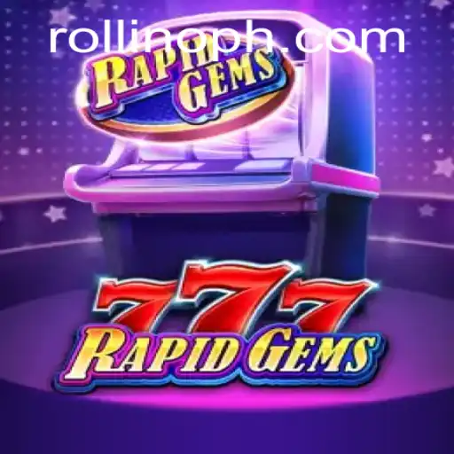 Exploring the Exciting Realm of RapidGems777 and Rollino Gameplay Dynamics